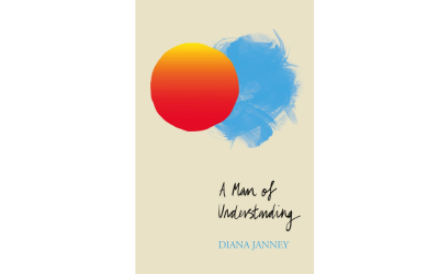 Cover of 'A Man of Understanding' by Diana Janney