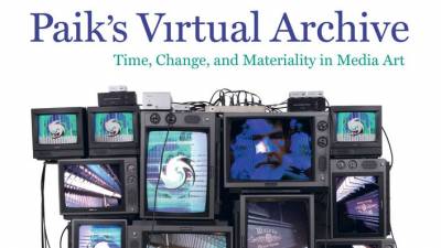 Hölling, Paik's Virtual Archive: Time, Change, and Materiality in Media Art