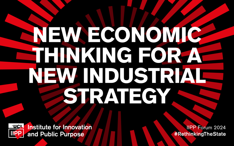 Flagship evening event Rethinking the State: New economic thinking for a new industrial strategy 