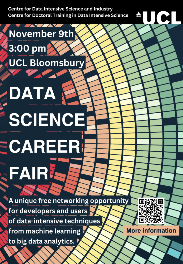 Data Science Career Fair UCL's Centre for Data Intensive Science