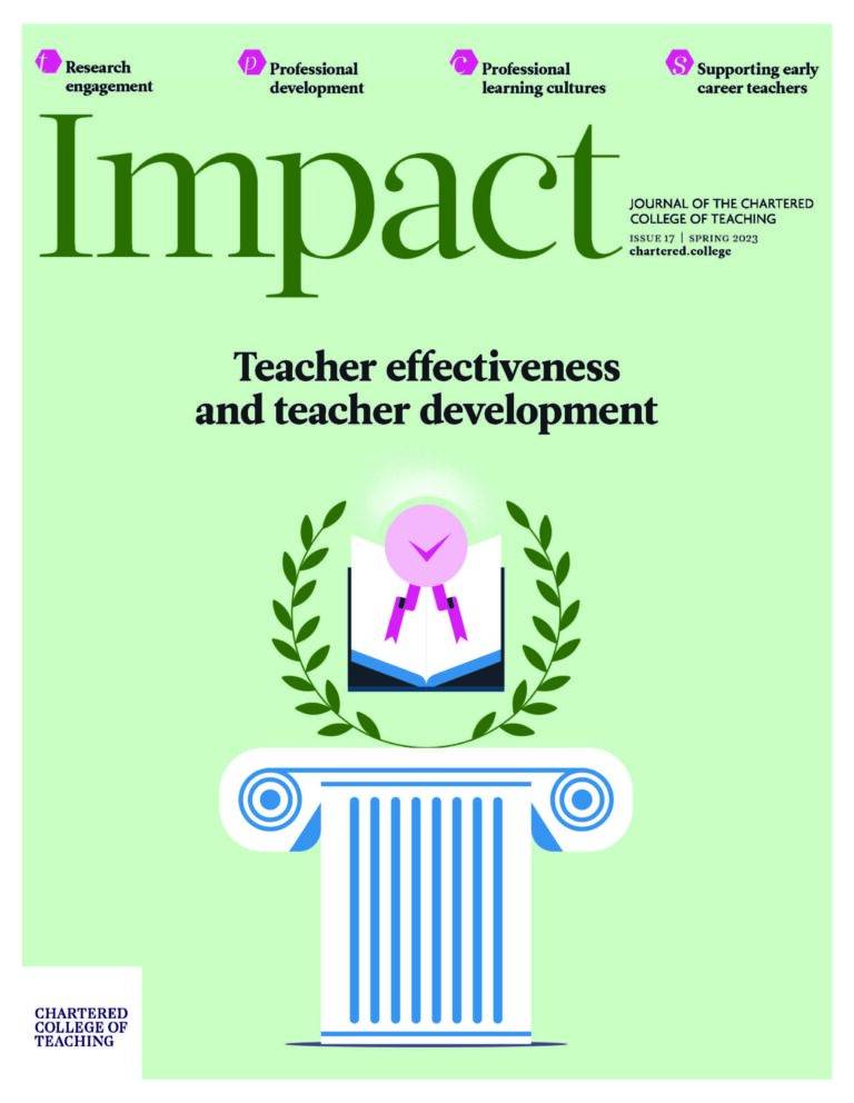Pale green cover of Impact Journal Issue 17: Teacher effectiveness and teacher development.