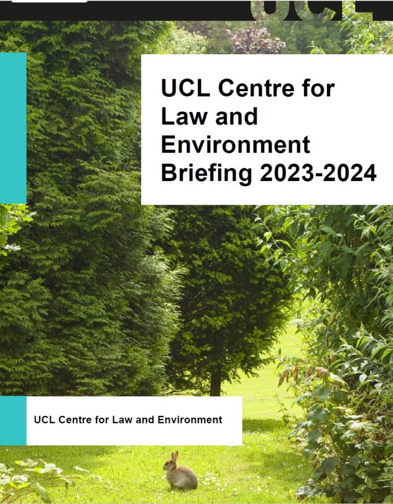 Picture of front page of UCL Centre for Law and Environment Briefing 2023-24