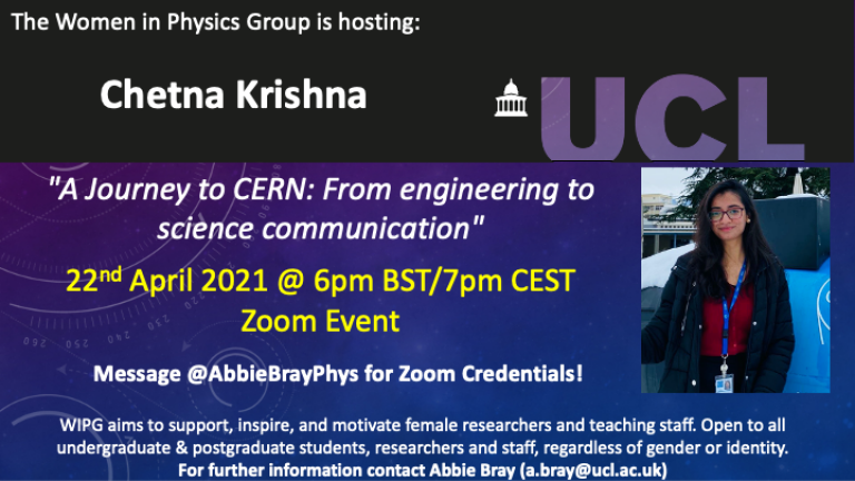 Slide featuring title, date and speaker. Chetna Krishna - A Journey to CERN: From engineering to science communication