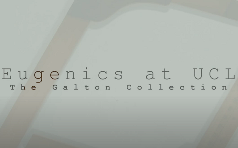 Eugenics at UCL video title credit