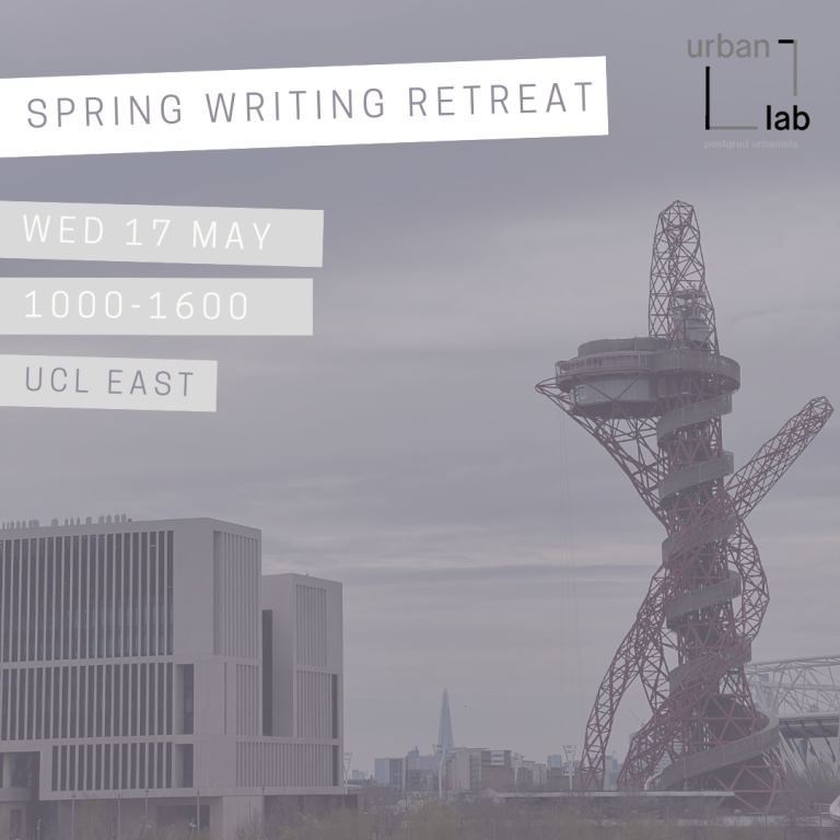 Postgrad Urbanists Spring Writing Retreat