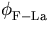 $\displaystyle\phi_{\rm F-La}^{}$